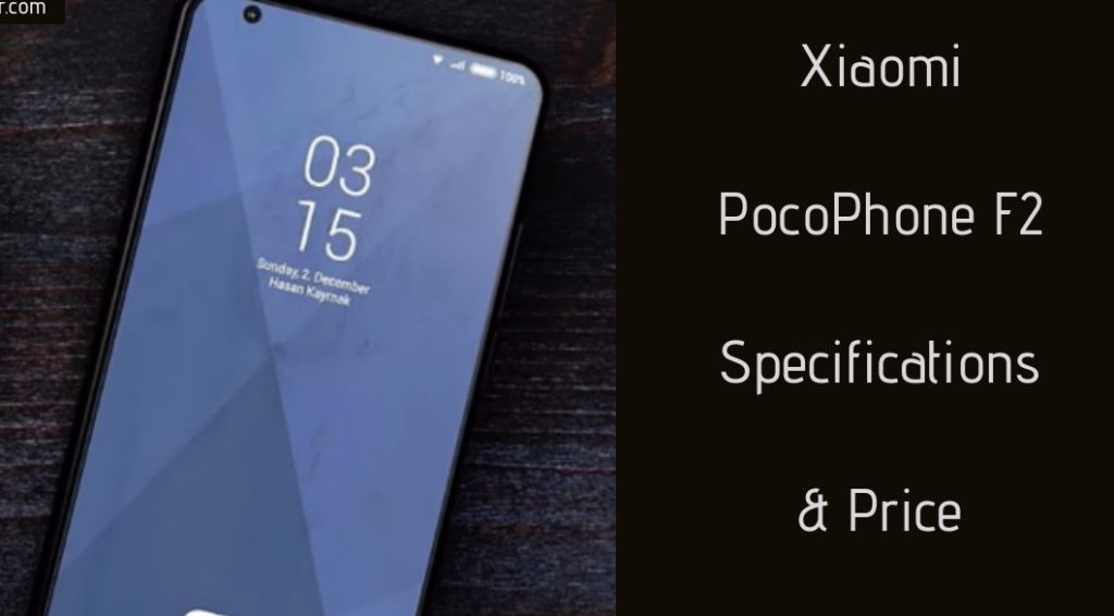 Xiaomi Pocophone F2 price and specs