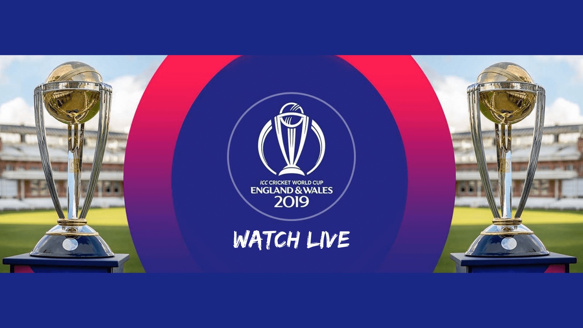 Cricket World cup 2019 watch live online