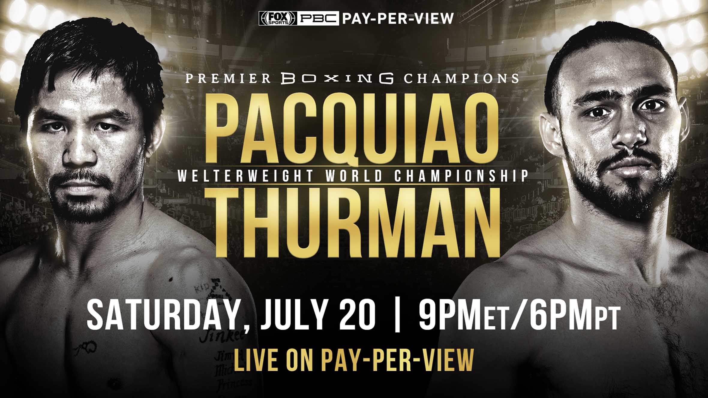 Pacquiao vs Thurman Boxing Match Date