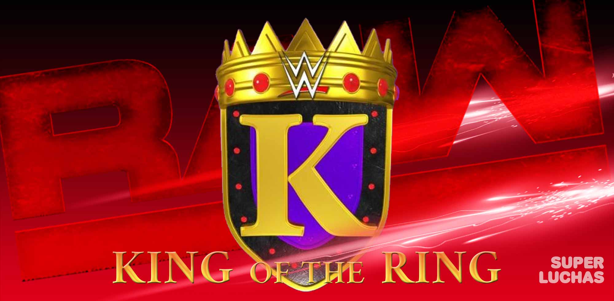 WWE king of the ring 2019 Raw