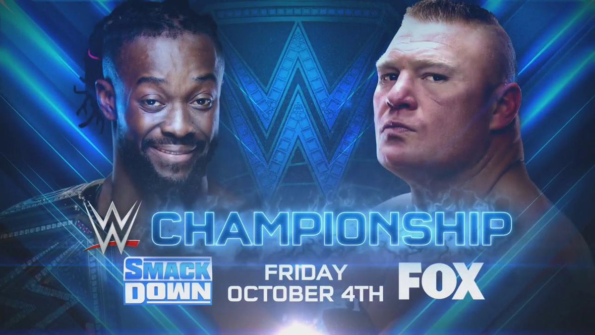 SmackDown on Fox Kofi Kingston vs Brock Lesnar